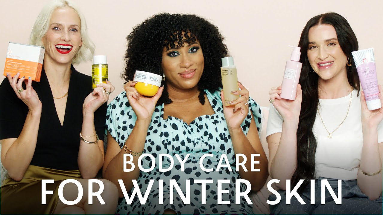 Body Care Recommendations For Dry Winter Skin : Sephora