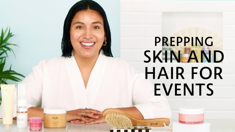 How To Prep Skin Body And Hair For Big Events : Sephora